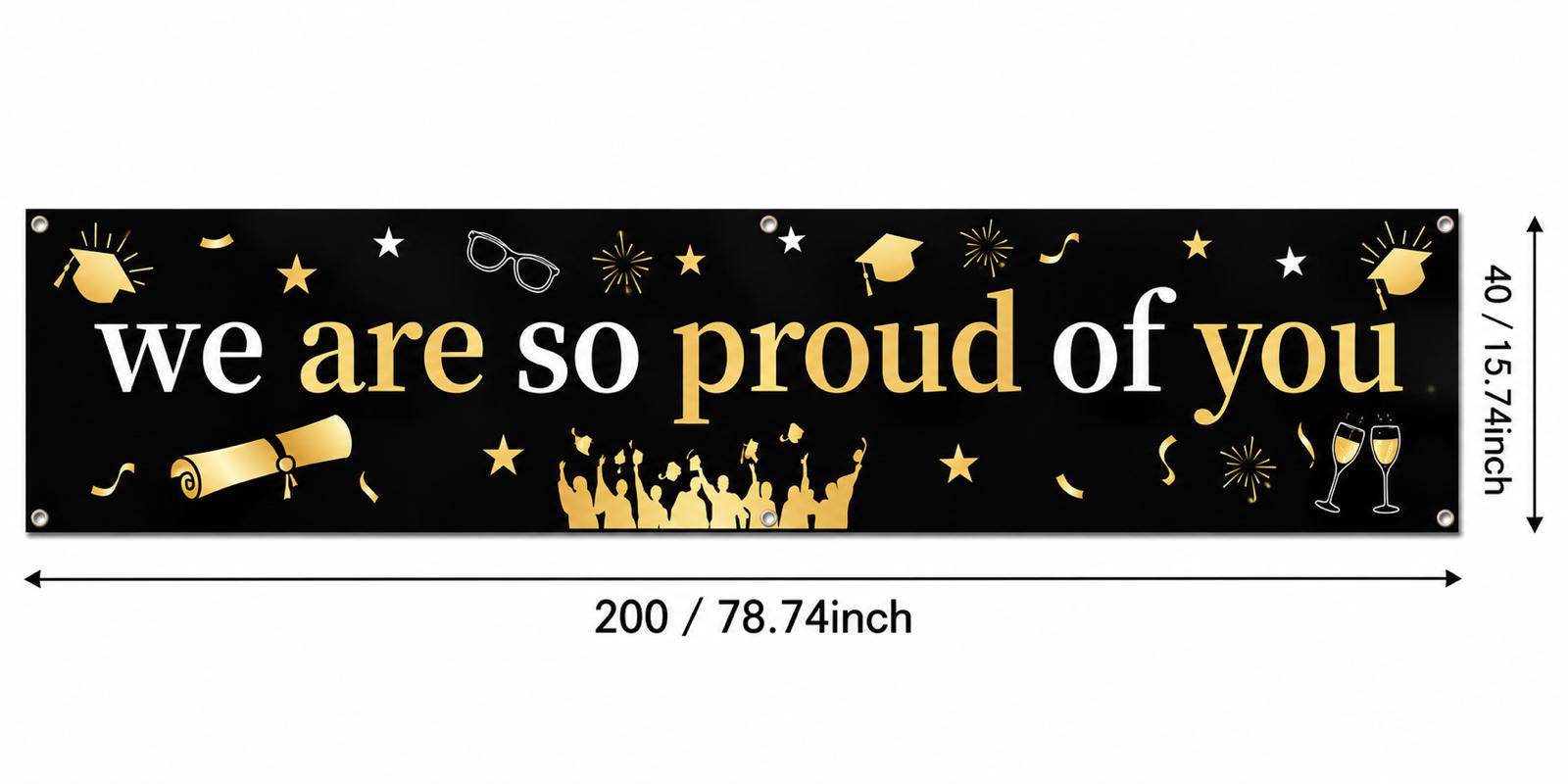 We Are So Proud of You Graduation Banner